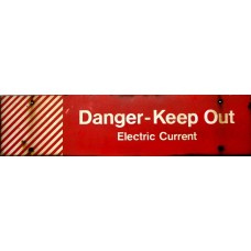 BIG-2691 - Danger-Keep Out-Electric Current